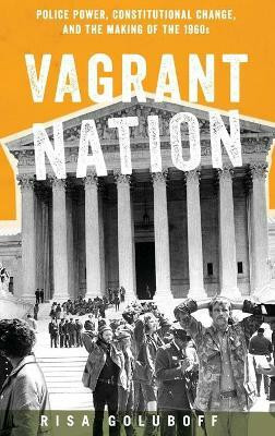 Vagrant Nation(English, Hardcover, Goluboff Risa)