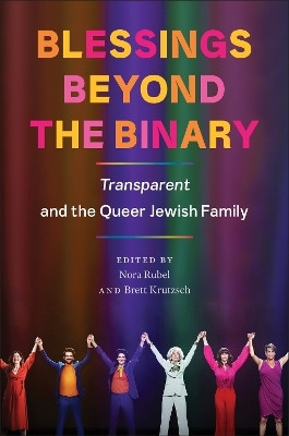 Blessings Beyond the Binary(English, Paperback, unknown)