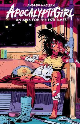 ApocalyptiGirl: An Aria for the End Times (Second Edition)(English, Hardcover, Maclean Andrew)