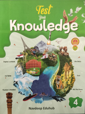 Test Your knowledge 4(Paperback, N. Kapur)