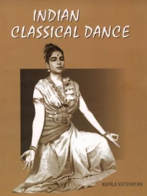 Indian Classical Dance(English, Paperback, Vatsyayan Kapila)