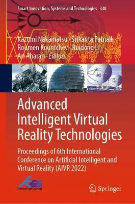 Advanced Intelligent Virtual Reality Technologies(English, Hardcover, unknown)