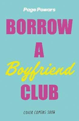 The Borrow a Boyfriend Club(English, Paperback, Powars Page)