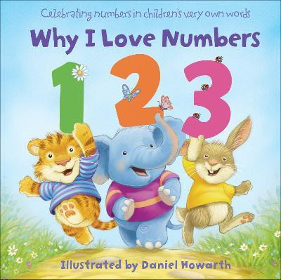 Why I Love Numbers(English, Board book, unknown)