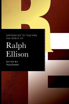 Approaches to Teaching the Works of Ralph Ellison(English, Hardcover, unknown)