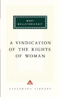 A Vindication of the Rights of Woman(English, Hardcover, Wollstonecraft Mary)