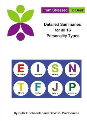 Detailed Summaries of all 16 Personality Types(English, Paperback, David S Prudhomme Ruth E Schneider and)