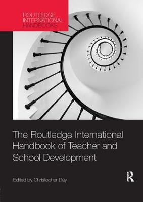 The Routledge International Handbook of Teacher and School Development(English, Paperback, unknown)