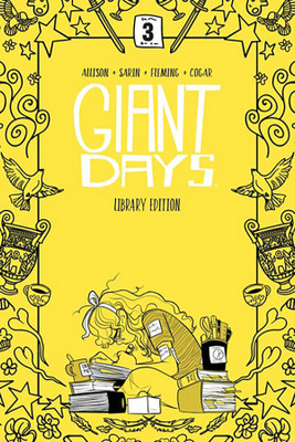 Giant Days Library Edition Vol. 3(English, Hardcover, Allison John)