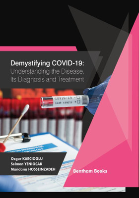 Demystifying COVID-19: Understanding the Disease Its Diagnosis and Treatment(Hardcover, Ozgur Karcioglu, Selman Yeniocak, Mandana Hosseinzadeh)