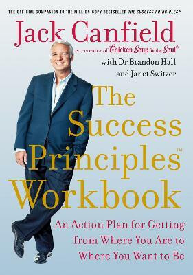 The Success Principles Workbook(English, Paperback, Canfield Jack)