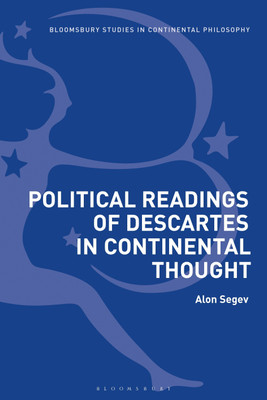 Political Readings of Descartes in Continental Thought(English, Paperback, Segev Alon)