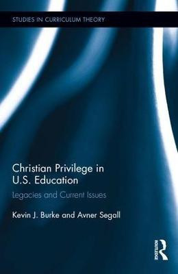 Christian Privilege in U.S. Education(English, Hardcover, Burke Kevin J.)