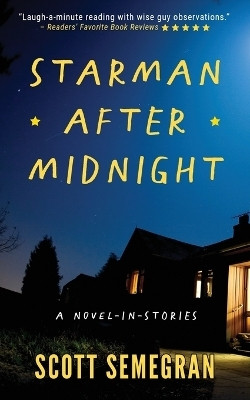 Starman After Midnight(English, Paperback, Semegran Scott)