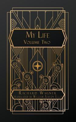My Life(English, Paperback, Wagner Richard)