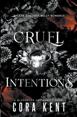 Cruel Intentions(English, Paperback, Kent Cora)