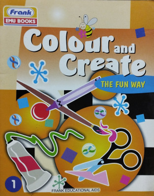 Frank colour and create the fun way class 1(Paperback, Shalini agarwal)