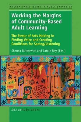 Working the Margins of Community-Based Adult Learning(English, Electronic book text, unknown)