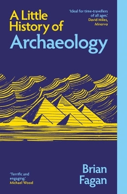 A Little History of Archaeology(English, Paperback, Fagan Brian)