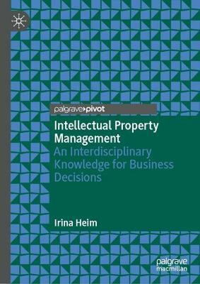 Intellectual Property Management(English, Hardcover, Heim Irina)