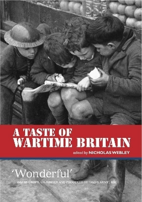A Taste of Wartime Britain(English, Paperback, Webley Nicholas)