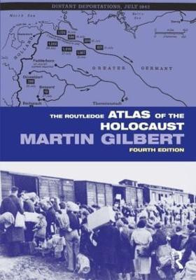 The Routledge Atlas of the Holocaust(English, Paperback, Gilbert Martin)