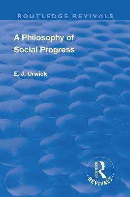 Revival: A Philosophy of Social Progress (1920)(English, Paperback, Urwick Edward Johns)