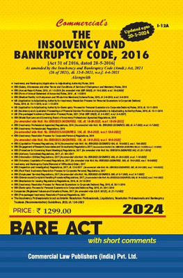 Insolvency & Bankruptcy Code, 2016 As amended by the Insolvency and Bankruptcy Code (Amdt.) Act, 2021 (Updated Upto 20-1-2024)(Paperback, Commercial's)