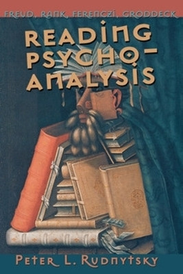 Reading Psychoanalysis(English, Paperback, Rudnytsky Peter L.)