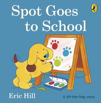 Spot Goes to School(English, Board book, Hill Eric)