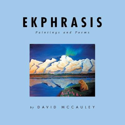 Ekphrasis(English, Paperback, McCauley David)