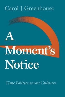 A Moment's Notice(English, Electronic book text, Greenhouse Carol J.)