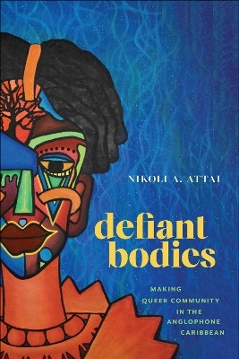 Defiant Bodies(English, Paperback, Attai Nikoli A.)