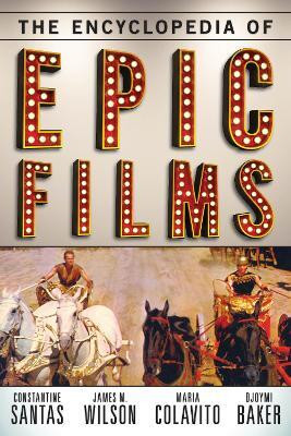 The Encyclopedia of Epic Films(English, Hardcover, Santas Constantine)