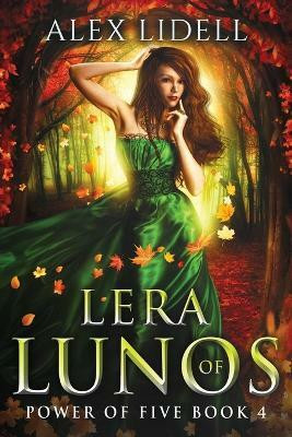 Lera of Lunos(English, Paperback, Lidell Alex)