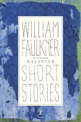 Selected Short Stories(English, Hardcover, Faulkner William)