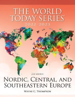 Nordic, Central, and Southeastern Europe 2022-2023(English, Paperback, Thompson Wayne C.)