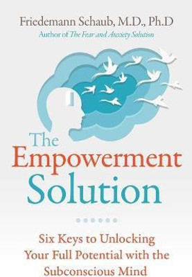 The Empowerment Solution(English, Paperback, Schaub Friedemann)