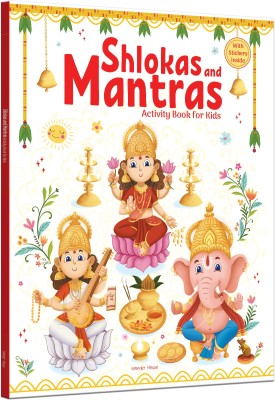 Shlokas and Mantras - Activity Book for Kids(English, Hardcover, Wonder House Books)