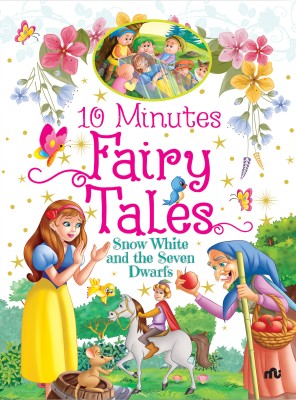 10 Minutes Fairy Tales Snow White and the Seven Dwarfs(Paperback, Moonstone, Rupa Publications India)