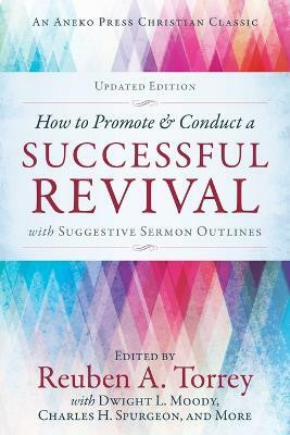 How to Promote & Conduct a Successful Revival(English, Paperback, unknown)