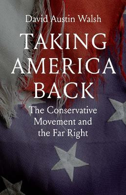 Taking America Back(English, Hardcover, Walsh David Austin)