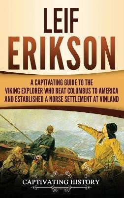 Leif Erikson(English, Hardcover, History Captivating)