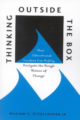 Thinking Outside the Box(English, Paperback, O'Callaghan William G. Jr.)