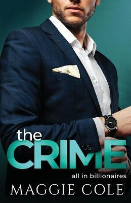 The Crime(English, Paperback, Cole Maggie)