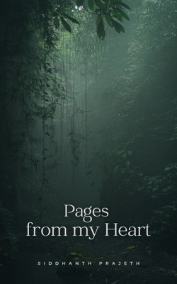Pages from my Heart(Paperback, Siddhanth Prajeth)