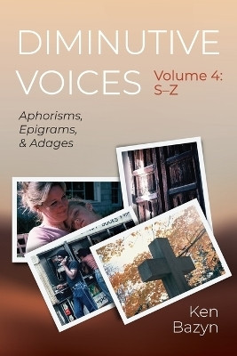Diminutive Voices, Volume 4(English, Paperback, Bazyn Ken)