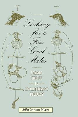 Looking for a Few Good Males(English, Paperback, Milam Erika L.)