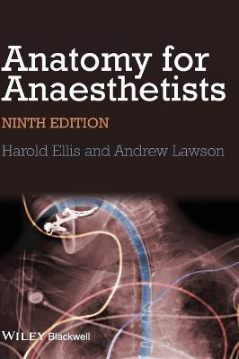 Anatomy for Anaesthetists(English, Hardcover, Ellis Harold)