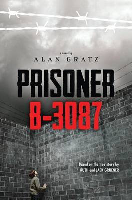 Prisoner B-3087(English, Paperback, Gratz Alan)